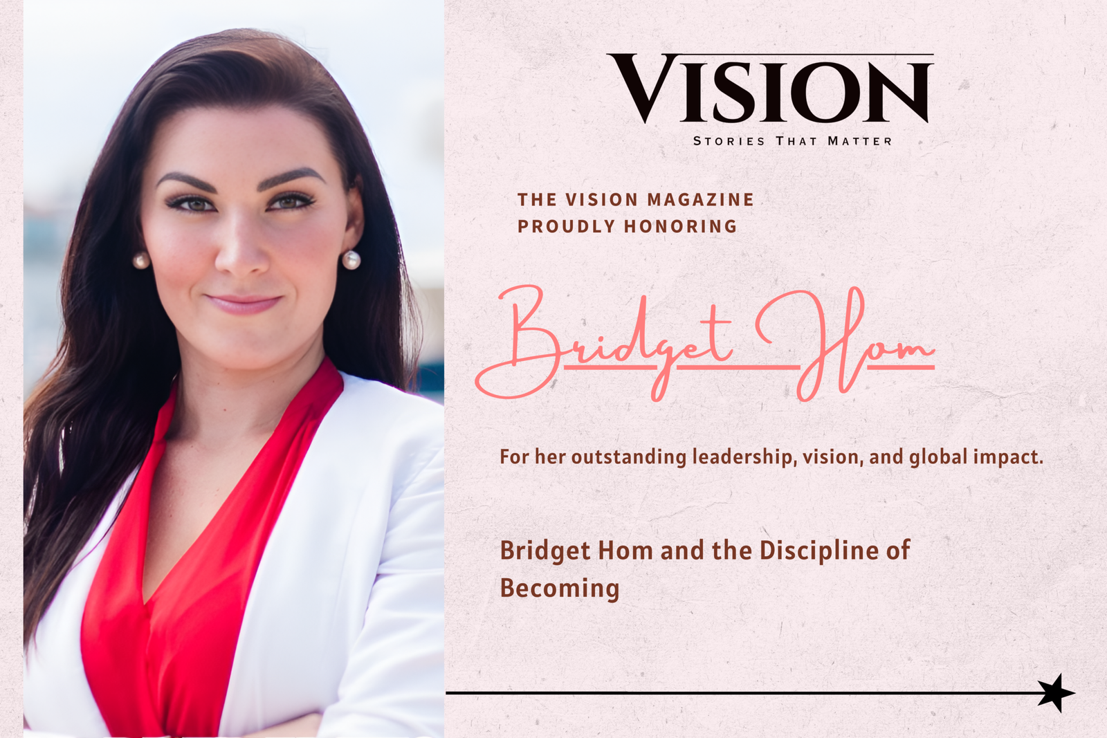 Bridget Hom and the Discipline of Becoming