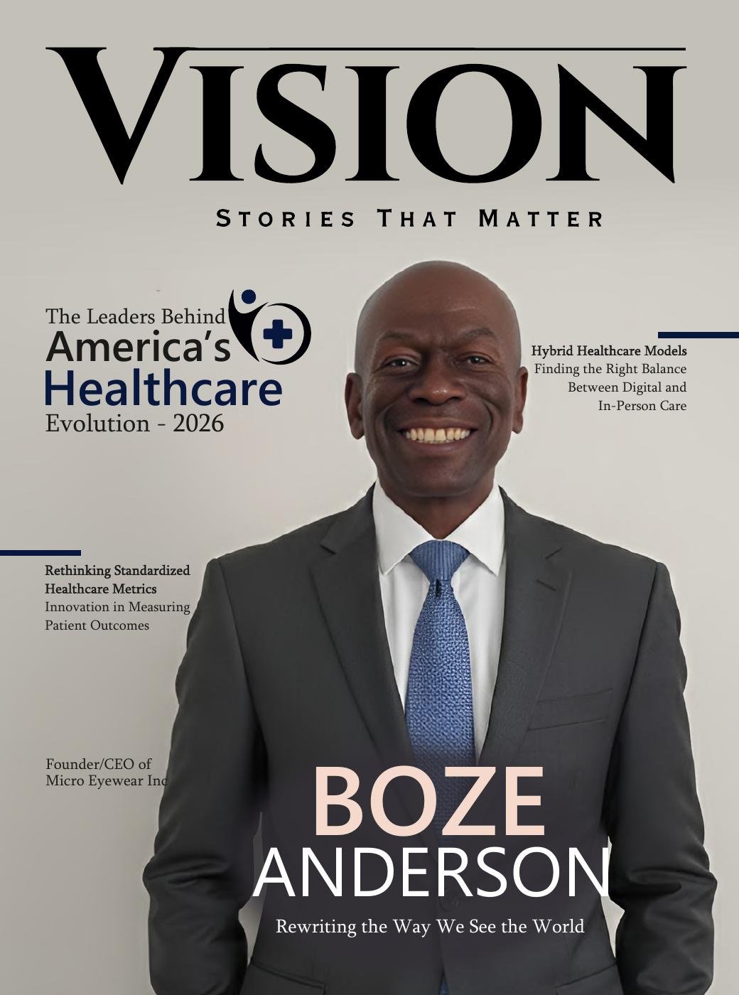 The Leaders Behind America’s Healthcare Evolution — 2026